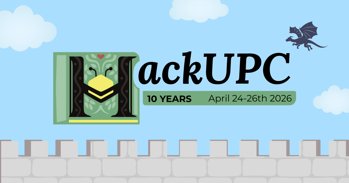 HackUPC 2026 | April 24-26 | Student hackathon in Barcelona